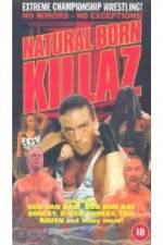 Watch ECW: Natural Born Killaz Afdah