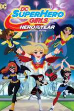 Watch DC Super Hero Girls: Hero of the Year Afdah