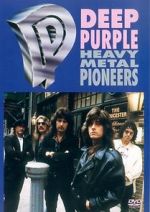 Watch Deep Purple: Heavy Metal Pioneers Afdah