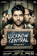 Watch Lucknow Central Afdah