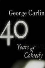 Watch George Carlin: 40 Years of Comedy Afdah