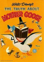 Watch The Truth About Mother Goose Afdah