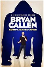 Watch Bryan Callen Complicated Apes Afdah