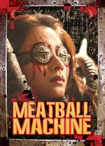 Watch Meatball Machine Afdah