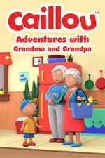 Watch Caillou: Adventures with Grandma and Grandpa (TV Special 2022) Afdah