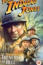 Watch The Adventures of Young Indiana Jones: Trenches of Hell Afdah