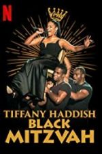 Watch Tiffany Haddish: Black Mitzvah Afdah