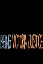 Watch Being Victoria Justice Afdah
