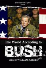 Watch The World According to Bush Afdah