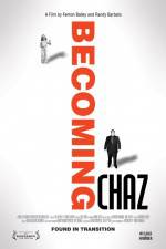 Watch Becoming Chaz Afdah