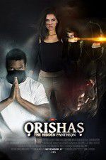 Watch Orishas The Hidden Pantheon Afdah