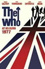 Watch The Who: At Kilburn 1977 Afdah
