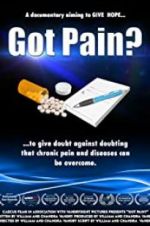 Watch Got Pain? Afdah