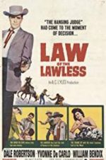 Watch Law of the Lawless Afdah