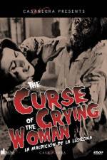 Watch The Curse of the Crying Woman Afdah
