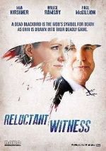 Watch Reluctant Witness Afdah