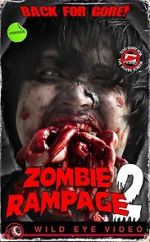 Watch Zombie Rampage 2 Afdah