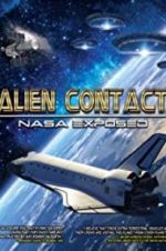 Watch Alien Contact: NASA Exposed Afdah