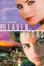 Watch Heaven or Vegas Afdah