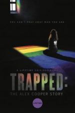 Watch Trapped: The Alex Cooper Story Afdah