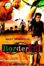 Watch Border Lost Online Afdah