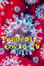 Watch Pandemic: Covid-19 Afdah