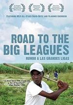 Watch Road to the Big Leagues Afdah