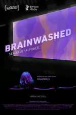 Watch Brainwashed: Sex-Camera-Power Afdah