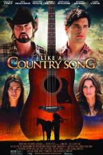 Watch Like a Country Song Afdah