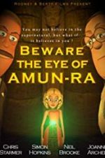 Watch Beware the Eye of Amun-Ra Afdah