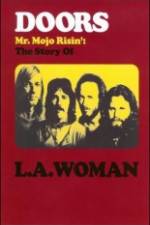 Watch The Doors The Story of LA Woman Afdah
