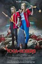 Watch Yoga Hosers Afdah