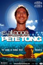 Watch It's All Gone Pete Tong Afdah