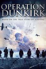 Watch Operation Dunkirk Afdah