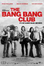 Watch The Bang Bang Club Afdah