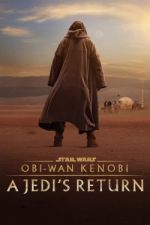 Watch Obi-Wan Kenobi: A Jedi's Return Afdah