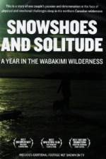 Watch Snowshoes And Solitude Afdah