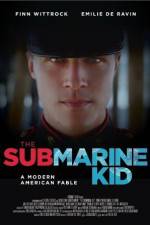 Watch The Submarine Kid Afdah