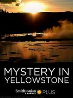 Watch Mystery in Yellowstone Afdah