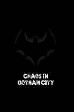 Watch Batman Chaos in Gotham City Afdah