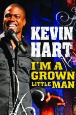 Watch Kevin Hart: I'm a Grown Little Man Afdah