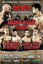 Watch MMA World Series of Fighting 6 Afdah