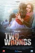 Watch Two Wrongs Afdah