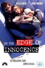 Watch On the Edge of Innocence Afdah