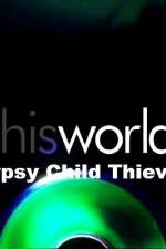 Watch Gypsy Child Thieves Afdah