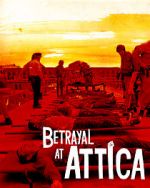 Watch Betrayal at Attica Afdah