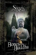 Watch Bones of the Buddha Afdah
