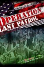 Watch Operation Last Patrol Afdah
