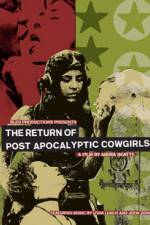Watch The Return of Post Apocalyptic Cowgirls Afdah