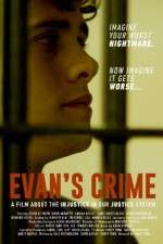 Watch Evan\'s Crime Afdah